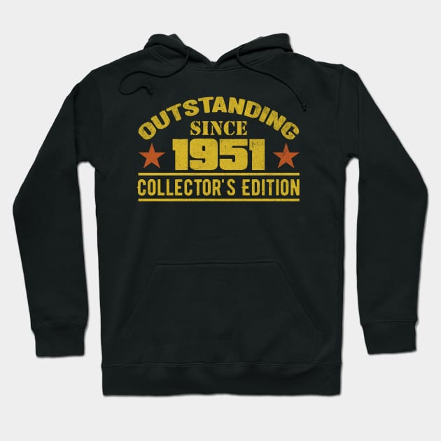Outstanding Since 1951 Hoodie by HB Shirts